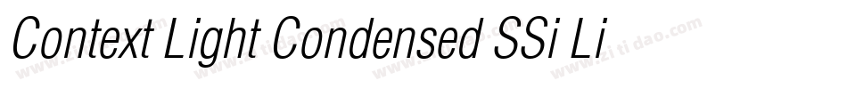 Context Light Condensed SSi Light Condensed字体转换